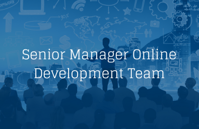 Senior Manager Online Development Team Senior Manager Online Development Team