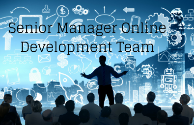 Senior Manager Online Development Team Senior Manager Online Development Team