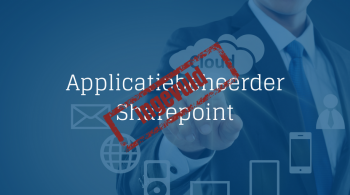 Applicatiebeheerder Sharepoint ingevuld