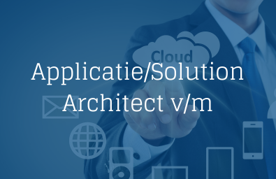 Applicatie-Solution Architect Applicatie Solution Architect