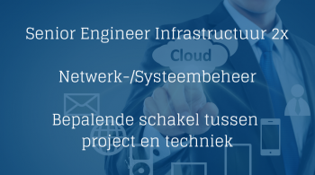 Senior Engineer Infrastructuur