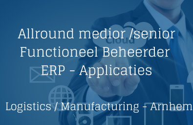 Functioneel Beheerder ERP Applicaties Functioneel Beheerder ERP Applicaties