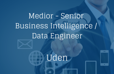 Medior - Senior Business Intelligence Data Engineer Uden
